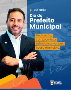 Hoje desejamos parabéns ao  prefeito de Glória (BA), David Cavalcanti (PP) 