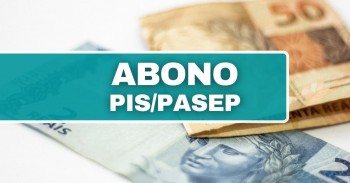 Trabalhadores podem receber reajuste do abono PIS/Pasep a partir de 2023, caso mínimo aumente